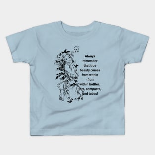 True Beauty Within Kids T-Shirt